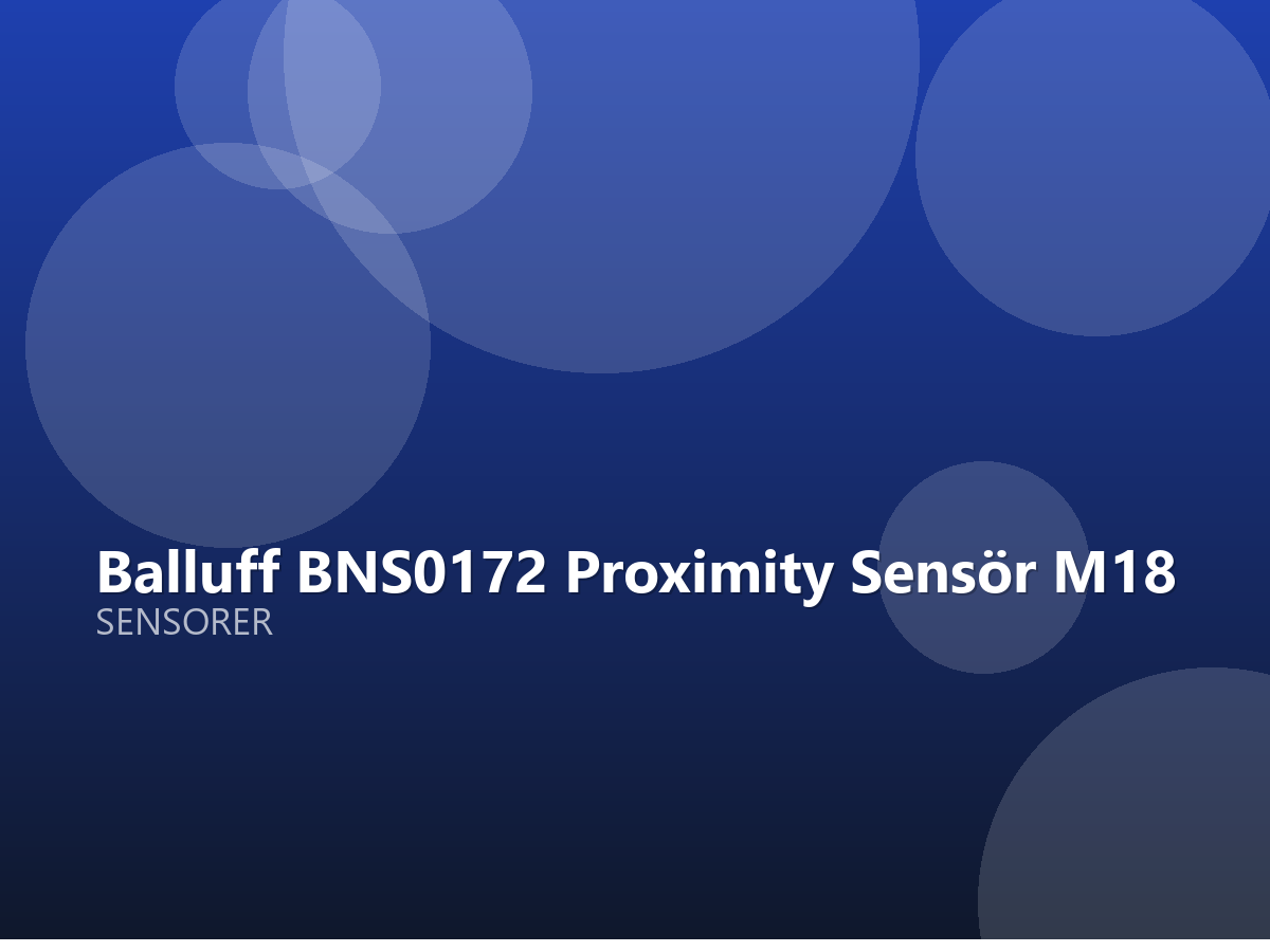 Balluff BNS0172 Proximity Sensör M18